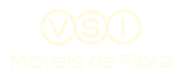 VSI Móveis de Fibra